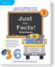 Just the Facts! Workbook #3